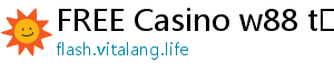 FREE Casino w88 tặng tiền